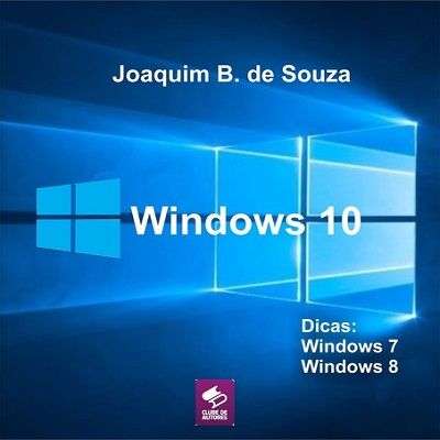 A nova versão, Microsoft Windows 10