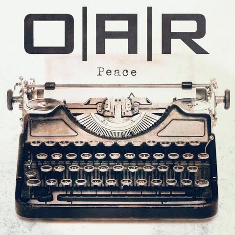 Peace - O.A.R. - traduzione del testo