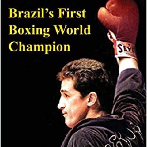 Eder Jofre: Brazil's First Boxing World Champion.