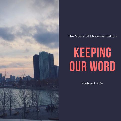 Keeping Our Word (EPI #26)