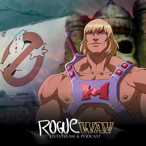 Ep 71: He-Man, Ghostbusters and the 80s Nostalgia Wave