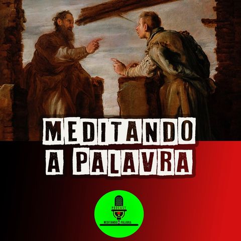 Episódio 29 - Cuidado com a trave no teu olho