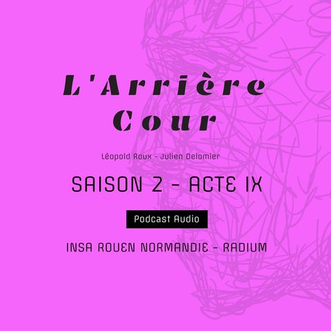 Saison 2 : Acte IX