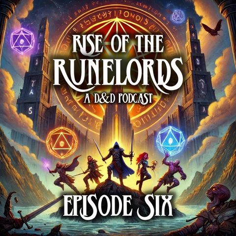 Rise of the Runelords EP.6