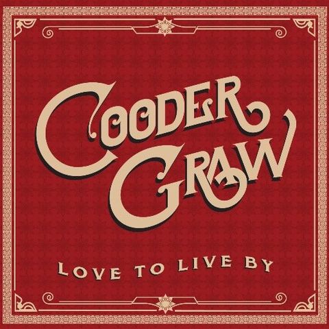 Cooder Graw: Be You