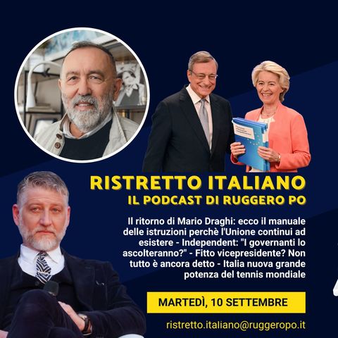 Ristretto Italiano - 10 settembre 2024