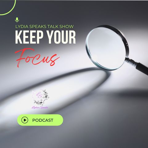 Keep Your Focus!