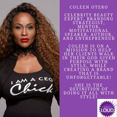 On a Mission to Collaborate, Create and Dominate With Coleen Otero