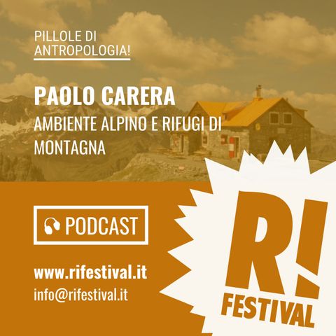 Ambiente alpino e rifugi di montagna - Paolo Carera