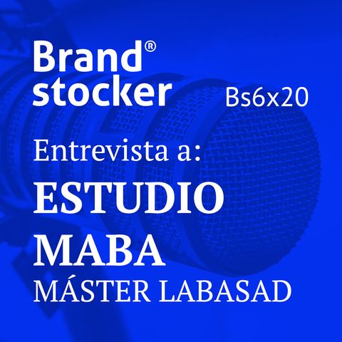 Bs6x20 - Hablamos de branding con el Estudio MABA, Codirectores del Máster Online en Diseño Estratégico de Packaging...