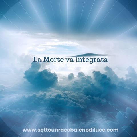 ✨✨Esercizio 19_ diventare CONSAPEVOLI delle piccole morti animiche.