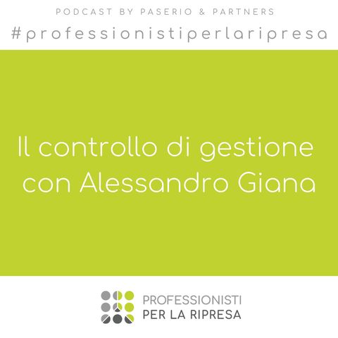 Il controllo di gestione con Alessandro Giana
