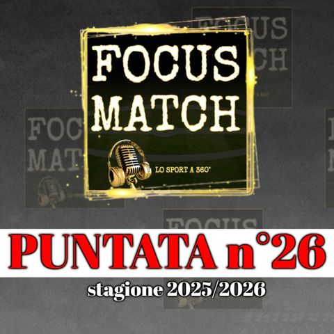 𝐅𝐎𝐂𝐔𝐒 𝐌𝐀𝐓𝐂𝐇, 𝐥𝐨 𝐬𝐩𝐨𝐫𝐭 𝐚 𝟑𝟔𝟎° - 𝑝𝑢𝑛𝑡𝑎𝑡𝑎 𝑑𝑒𝑙 28-4-2026