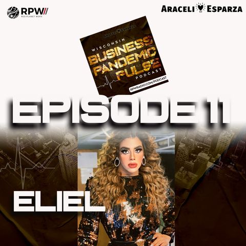 Episode #11 with Eliel, Latine Dragqueen and up and coming Hollywood Star!