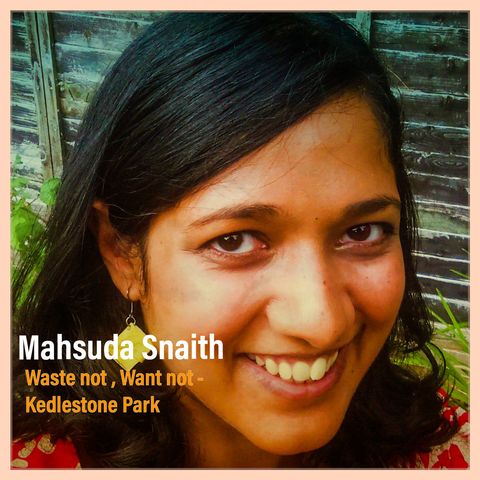 MAHSUDA SNAITH -Waste not, want not- kedleston hall