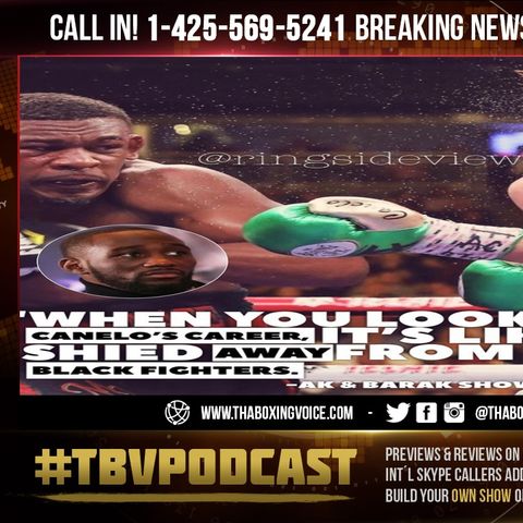 ☎️Terence Crawford: Canelo’s Avoided Charlo and Andrade😱Black Fighters Give Him Most PROBLEMS❗️
