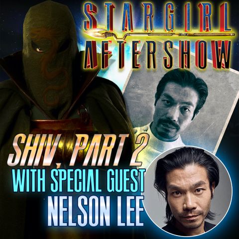 "Shiv part 2" with guest NELSON LEE