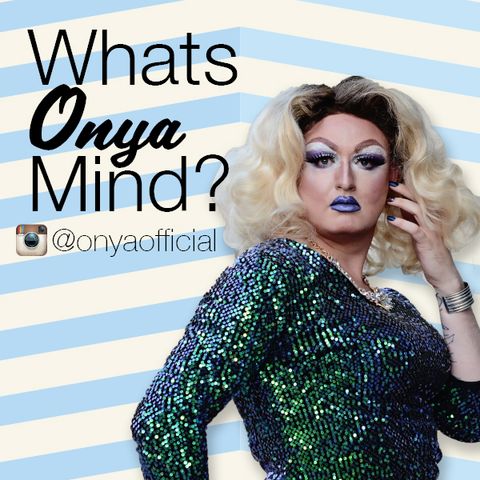 Whats Onya Mind - Episode 2 - Alonya Chest