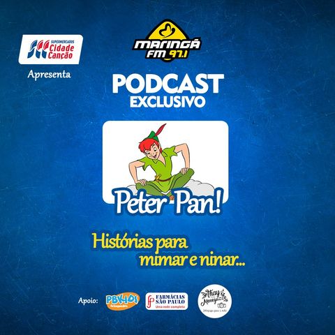 Peter Pan, Histórias para Mimar e Ninar EP012