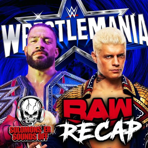 WWE Raw 4/4/22 Review - A LAME RAW AFTER WRESTLEMANIA - CODY WANTS THE WORLD TITLE!