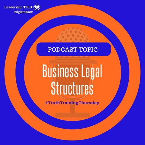 Business Legal Structures | Lakeisha McKnight
