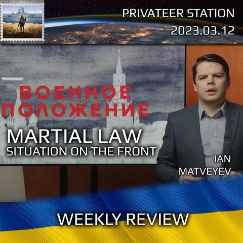Popular Politics: Military Situation Weekly Review | The Bloodiest Battle Of The War. 2023-03-12
