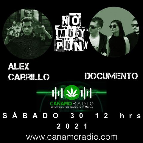 NO MUY PUNX documento y Alex Carrillo
