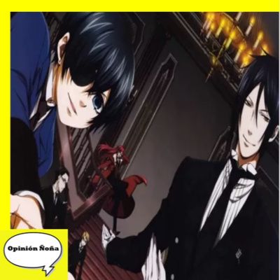 Episodio 6-Kuroshitsuji: el manga es mejor que el anime