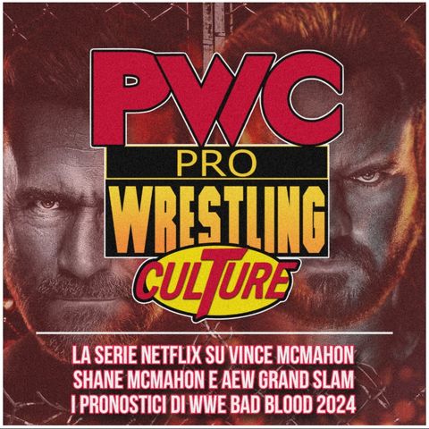 Pro Wrestling Culture #429 - Non è Gurulandia