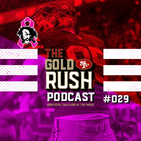 The Gold Rush Brasil Podcast 029 – Semana 5 49ers vs Colts