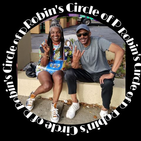 Robin's Circle of "P" with Guest Host Kenny Green