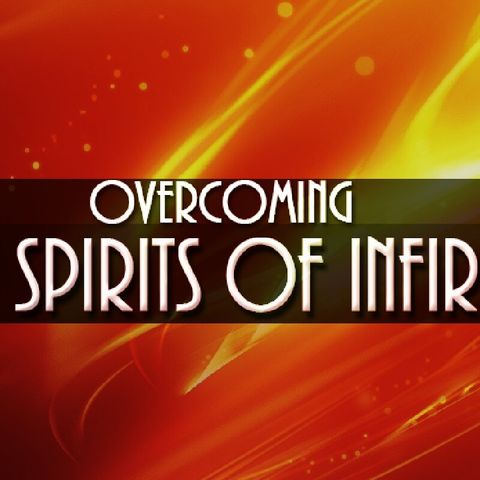 Destroying Spirit Of Infirmity Luke 13:11-13