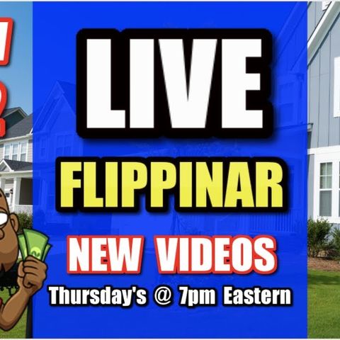 Live Show #82 | Flipping Houses Flippinar: House Flipping With No Cash or Credit 12-27-18