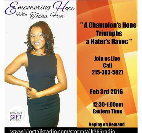“Empowering Hope” with Tosha Frye
