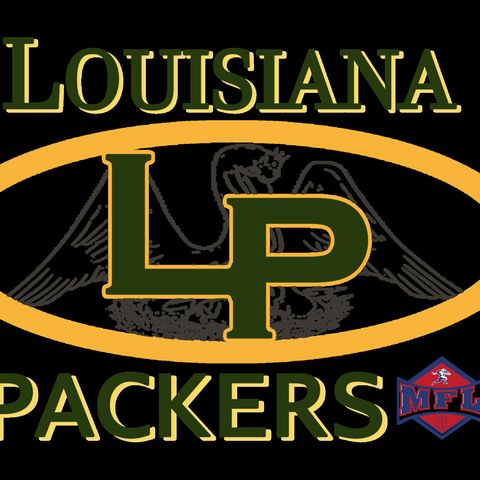 MFL Louisiana Packers Sign Up Promo 2021 Season