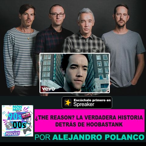 ¿The Reason? La verdadera historia detrás de Hoobastank