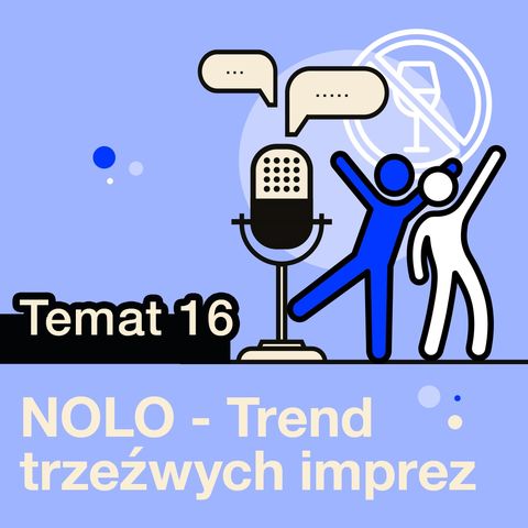 #16 NOLO - Trend trzeźwych imprez