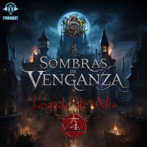 D&D 5e - Sombras de Venganza - Legado de Odio (4/_)