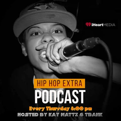 Episode 1 - Hip Hop Extra Hosted By Kaywattz & Tbank