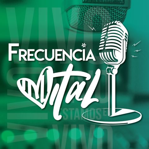 Frecuencia Vital Episodio 30 - Vive tu Esencia