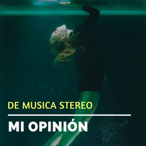 EPISODIO 11 - DE MUSICA STEREO