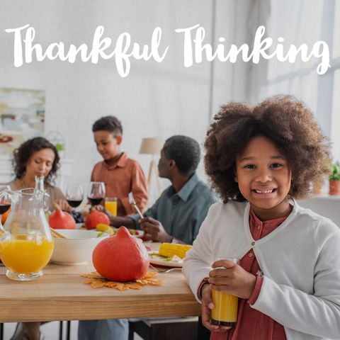Thankful Thinking