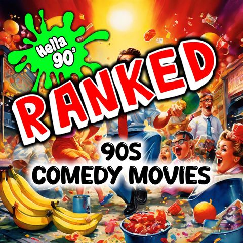 The Best 90s Comedy Movies - RANKED