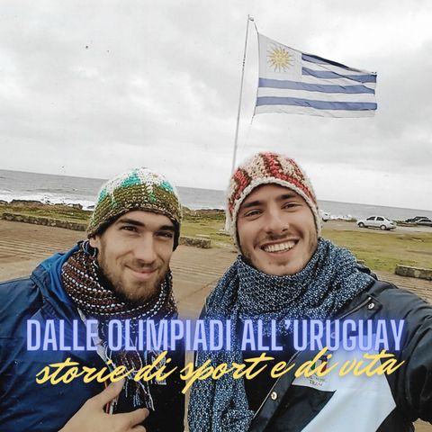 Dalle Olimpiadi all’Uruguay storie di sport e di vita (2 di 2)