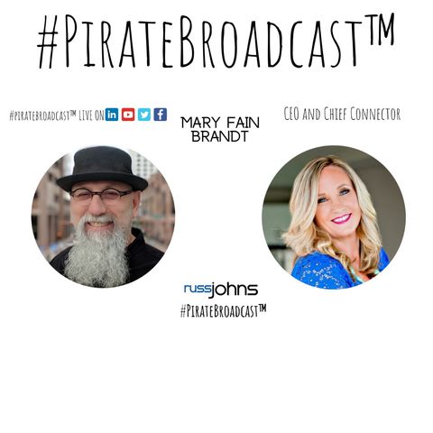 Catch Mary Fain Brandt on the #PirateBroadcast™