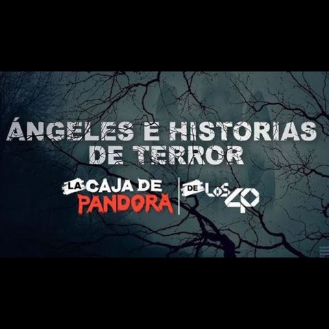 Ángeles e Historias De Terror