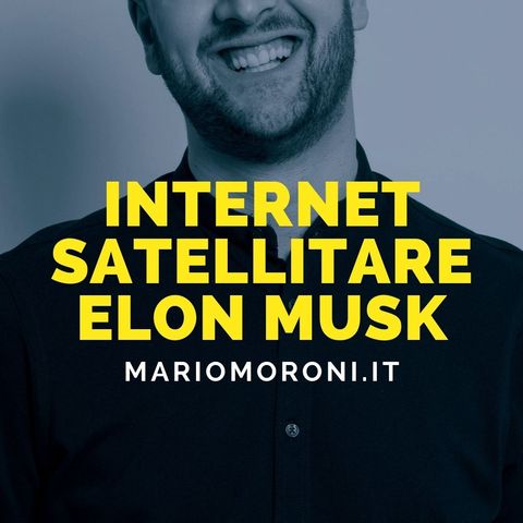 Starlink internet satellitare di Elon Musk arriva in Italia