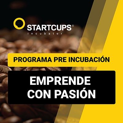 Emprende con Pasión | PRE INCUBACIÓN