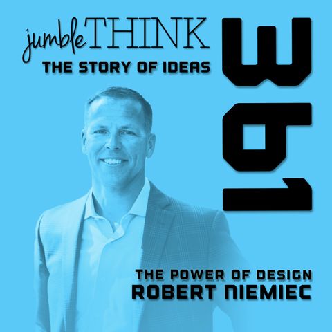 The Power of Design with Robert Niemiec