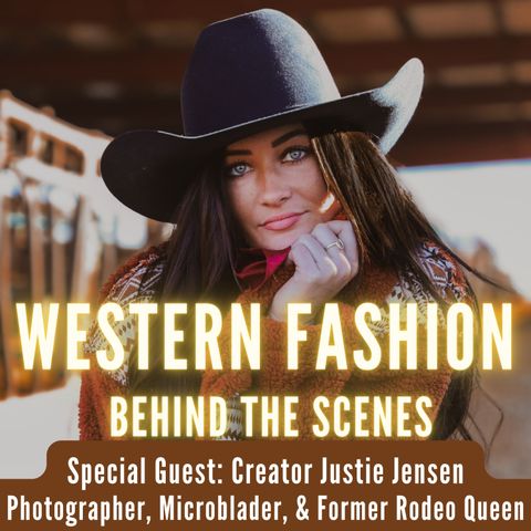 Justie Jensen | Her Wedding Boots, Content Creating, Microblading, & Rodeo Queen Confidence